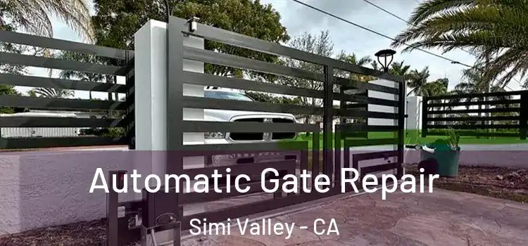 Automatic Gate Repair Simi Valley - CA