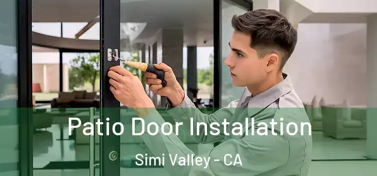  Patio Door Installation Simi Valley - CA