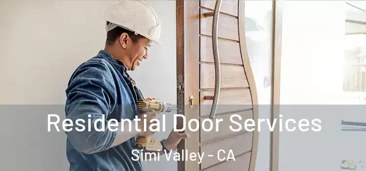 Residential Door Services Simi Valley - CA