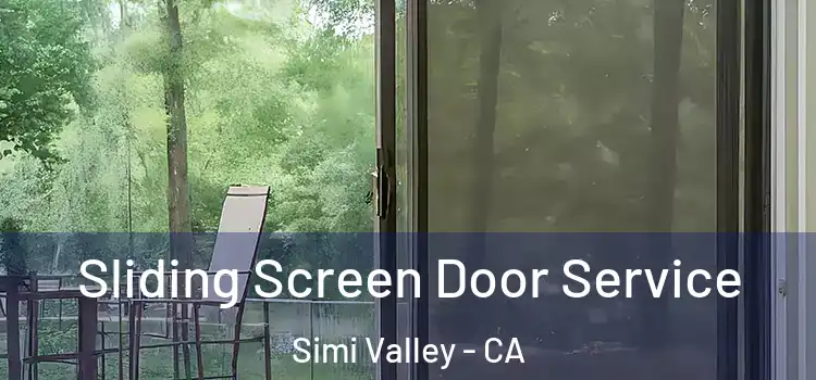 Sliding Screen Door Service Simi Valley - CA