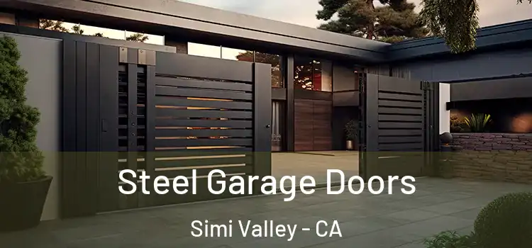 Steel Garage Doors Simi Valley - CA